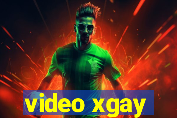 video xgay